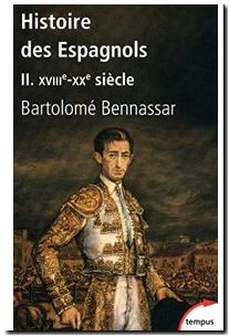 Histoire des espagnols - Tome 2