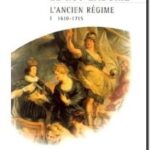 L&rsquo;Ancien Régime : 1610-1715, Emmanuel Le Roy Ladurie