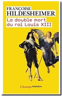 La Double Mort du roi Louis XIII