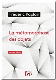 La Métamorphose Des Objets