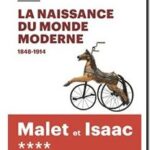 Histoire – Tome 4 : La naissance du monde moderne, 1848-1914,  Albert Malet et Jules Isaac
