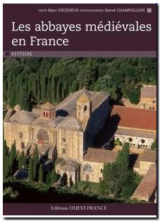 Les abbayes médiévales en France
