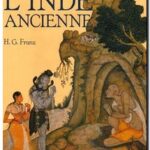 L&rsquo;Inde ancienne – Histoire et civilisation, Heinrich Gerhard Franz et Peter Gaeffke
