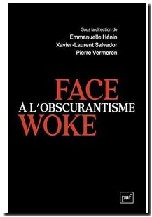 Face à l'obscurantisme woke