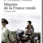 Histoire de la France rurale, tome 4 – Depuis 1914, Georges Duby