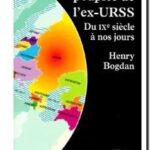 Histoire des peuples de l&rsquo;ex-URSS, Henry Bogdan