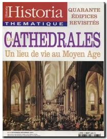 Historia thematique N° 74 Les Cathedrales un lieu de vie au Moyen Age -
