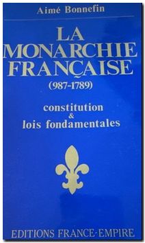 La Monarchie Française Aime Bonnefin