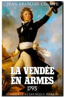 La Vendee En Armes 1793