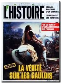 La vérité sur les Gaulois, L'Histoire N° 176