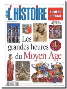 Les grandes heures du moyen âge, L'Histoire n°283