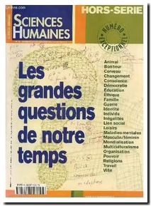 Les grandes questions de notre temps, Sciences Humaines N°34 Hors-Série