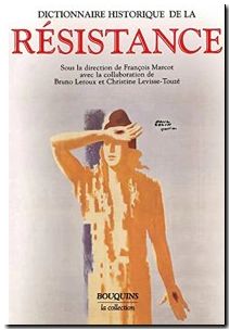 Dictionnaire historique de la Résistance