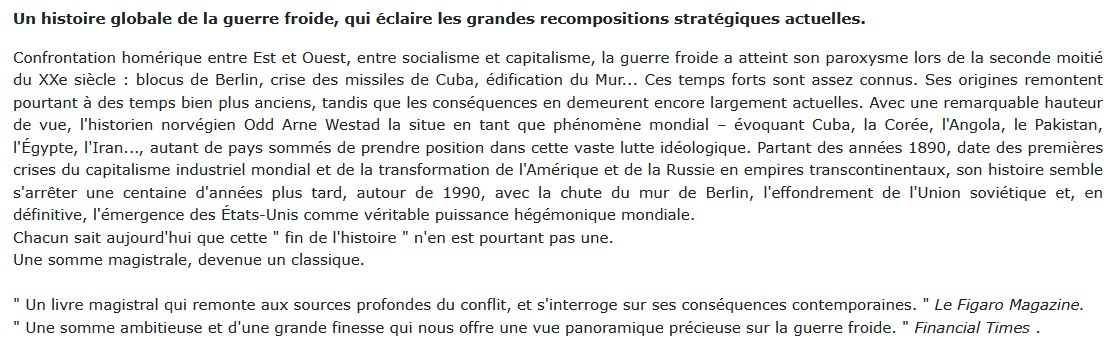 Histoire mondiale de la guerre froide (1890-1991), Odd Arne Westad