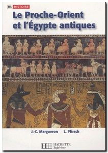 Le Proche-Orient et l'Egypte antiques