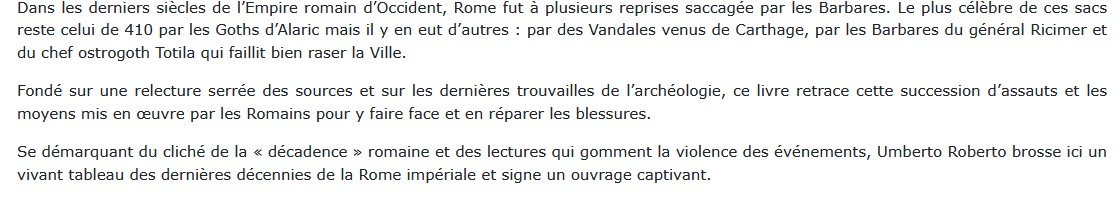 Rome face aux barbares - Une histoire des sacs de la Ville, Umberto Roberto 
