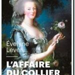 L&rsquo;Affaire du collier, Evelyne Lever