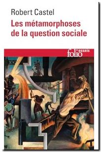 Les Metamorphoses De La Question Sociale