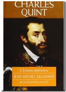 Charles Quint - L'Empire éphémère