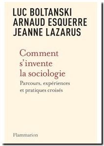 Comment s'invente la sociologie