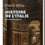 Histoire de l&rsquo;Italie – Des origines à nos jours, Pierre Milza