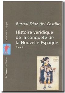 Histoire véridique de la conquête de la Nouvelle-Espagne, tome 2