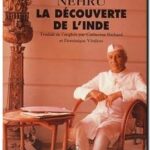 La découverte de l&rsquo;Inde, Jawaharlal Nehru