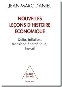 Nouvelles leçons d'histoire économique