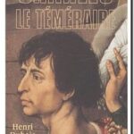 Charles Le Téméraire, Henri Dubois