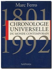 Chronologie universelle du monde contemporain 1801-1992