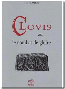Clovis ou le Combat de Gloire