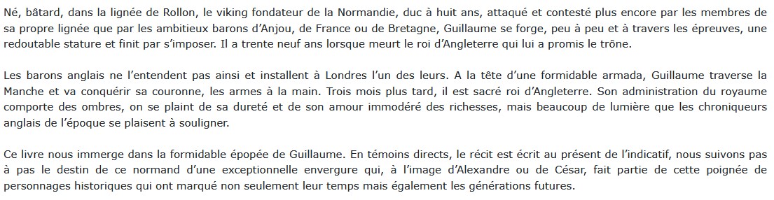 Guillaume le Conquérant - L'épopée normande, Yannick Chauvin 