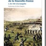 Histoire Populaire de la Nouvelle-France,  Jacques Lacoursière
