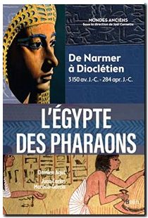 L'Égypte des pharaons - De Narmer à Dioclétien