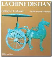 La Chine des Han