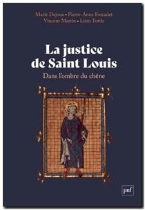 La justice de saint Louis - Dans l'ombre du chêne