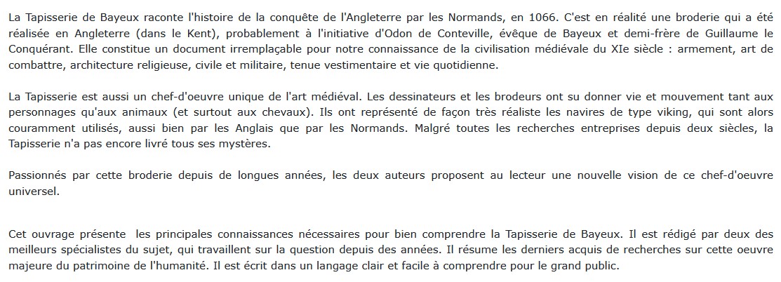 La tapisserie de Bayeux,  Pierre Bouet et François Neveux 