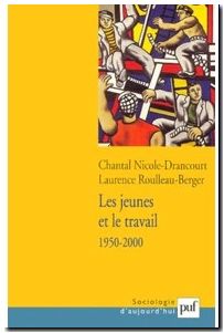 Les Jeunes et le travail, 1950-2000