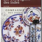 Les compagnies des Indes, Philippe Haudrère et Gérard Le Bouëdec