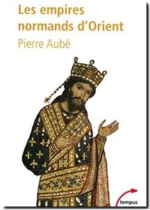 Les empires normands d'Orient