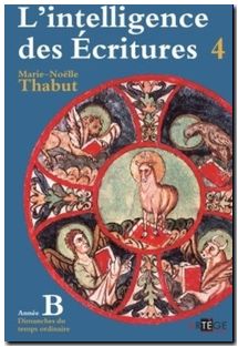 L'intelligence des Ecritures Tome 4