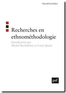 Recherches en ethnométhodologie