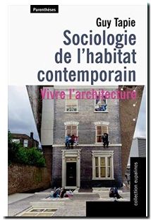 Sociologie de l'habitat contemporain