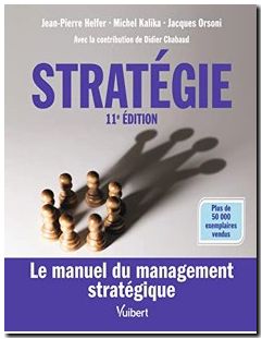Stratégie - Le manuel du management stratégique