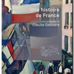 Une histoire de France, Claude Gauvard