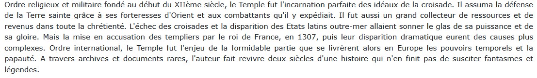 Vie et mort de l'ordre du temple : 1118 -1314, Alain Demurger 