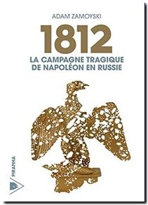 1812 - La campagne tragique de Napoléon en Russie