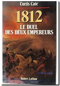 1812 - Le duel des deux empereurs
