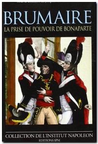 Brumaire - la prise de pouvoir de Bonaparte