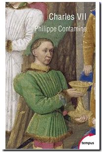 Charles VII - Une vie, une politique